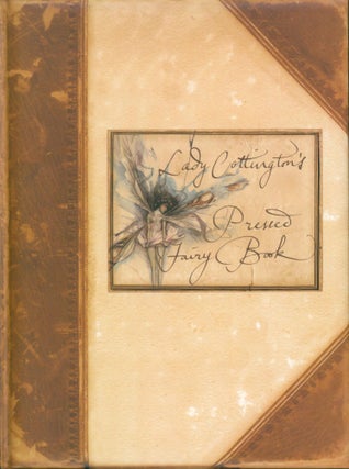 Item #30963 Lady Cottington's Pressed Fairy Book (signed). Terry Jones, Brian Froud