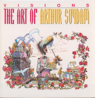 Item #30965 Visions - The Art of Arthur Suydam (signed). Arthur Suydam
