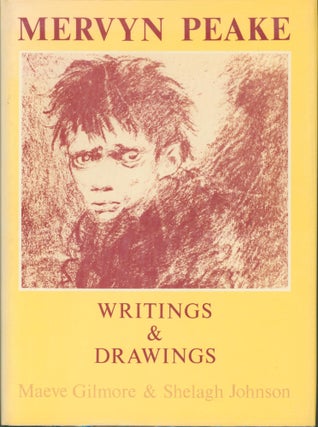 Item #30969 Mervyn Peake - Writings & Drawings. Maeve Gilmore, Shelagh Johnson