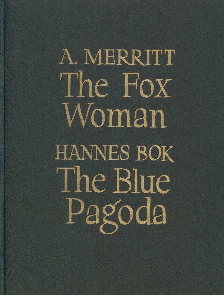 Item #31068 The Fox Woman/The Blue Pagoda. A. Merritt, Hannes Bok.