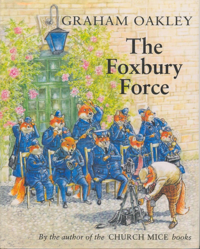 Item #31090 The Foxbury Force. Graham Oakley.