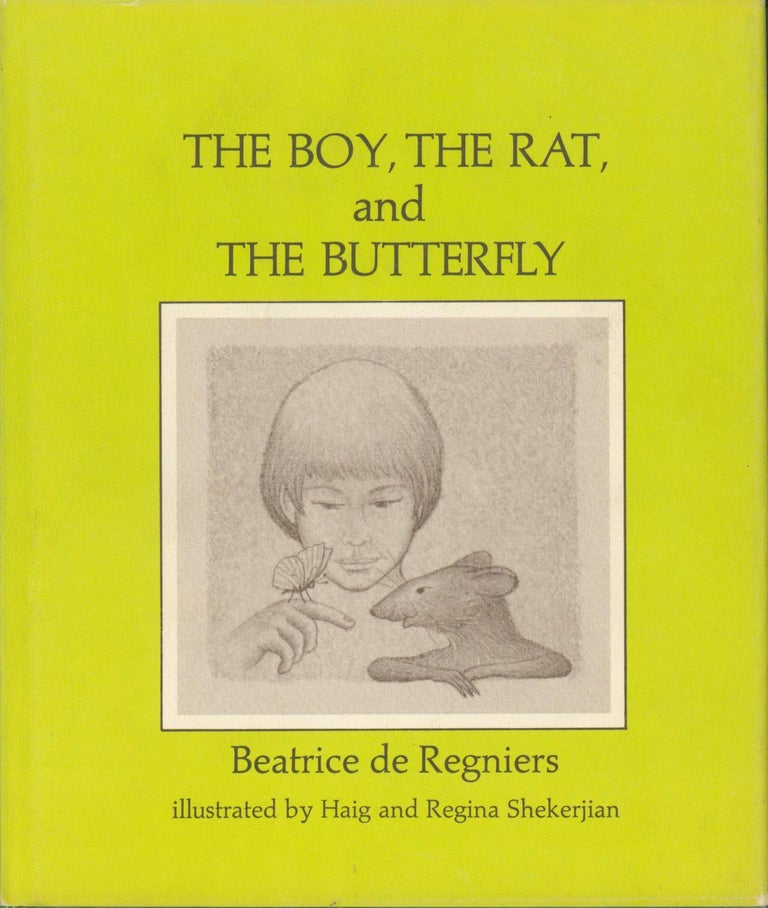 Item #31113 The Boy, the Rat and the Butterfly. Beatrice de Regniers.