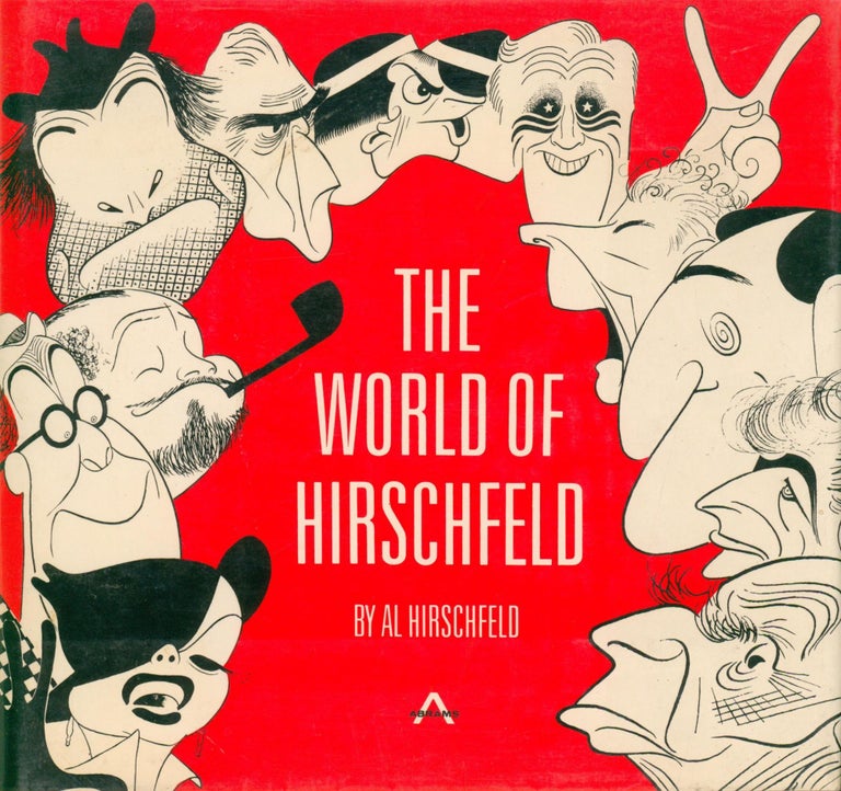 Item #31202 The World of Hirschfeld. Al Hirschfeld.