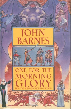 Item #31214 One for the Morning Glory. John Barnes