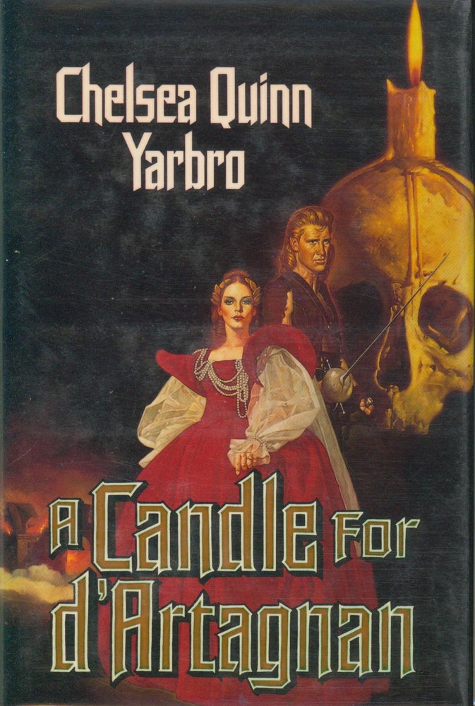 Item #31236 A Candle for D'Artagnan. Chelsea Quinn Yarbro.