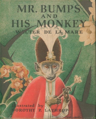Item #31262 Mr. Bumps and His Monkey. Walter de la Mare