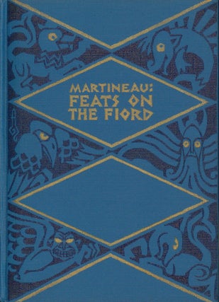 Item #31316 Feats on the Fiord. Harriet Martineau