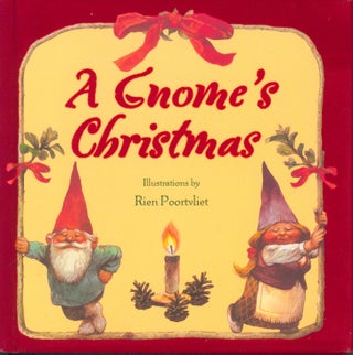 Item #31499 A Gnome's Christmas. Rien Poortvliet, ill
