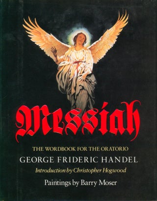 Item #31539 Messiah - The Wordbook for the Oratorio (signed). George Frideric Handel