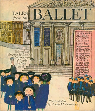 Item #31544 Tales from the Ballet. Louis Untermeyer, adapted by