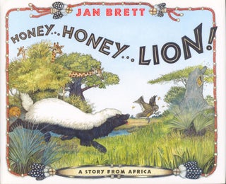 Item #31596 Honey...Honey...Lion! A Story from Africa. Jan Brett