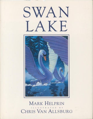 Item #31630 Swan Lake (signed). Mark Helprin