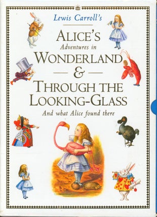 Item #31800 Alice's Adventures in Wonderland and Through the Looking-Glass. Lewis Carroll