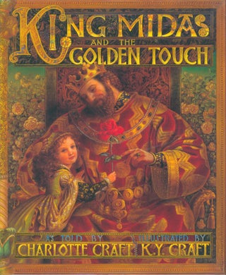 Item #31811 King Midas and the Golden Touch (signed). Charlotte Craft