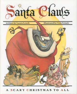 Item #31815 Santa Claws (signed). Laura Leuck