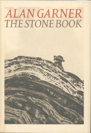 Item #31844 The Stone Book (signed). Alan Garner