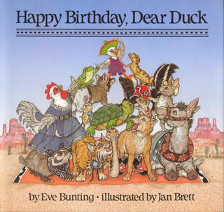 Item #31915 Happy Birthday, Dear Duck (signed). Eve Bunting
