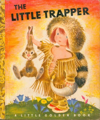 Item #31936 The Little Trapper. Kathryn Jackson, ron