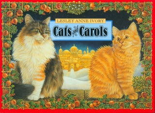 Item #32224 Cats and Carols. Lesley Anne Ivory