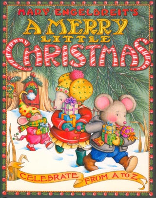 Item #32254 Mary Engelbreit's A Very Merry Christmas Celebrate from A to Z. Mary Engelbreit