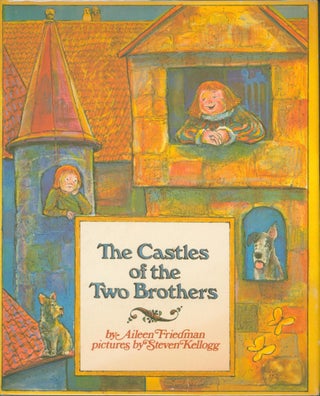 Item #32278 The Castles of the Two Brothers. Aileen Friedman