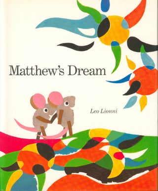 Item #32411 Matthew's Dream. Leo Lionni