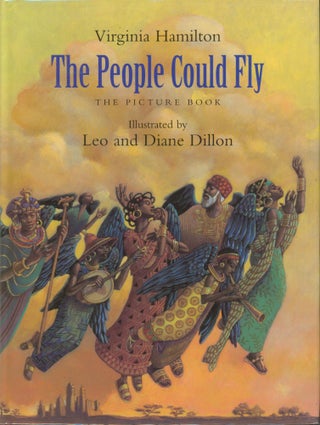 Item #32441 The People Could Fly - The Picture Book (signed). Virginia Hamilton