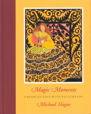 Item #32513 Magic Moments A Book of Days. Michael Hague