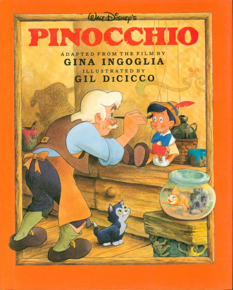 Item #32522 Disney's Pinocchio. Gina Ingoglia, adapted by.