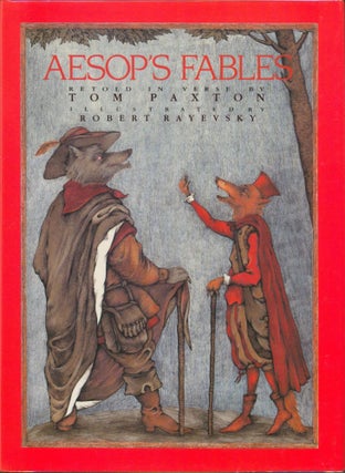 Item #32571 Aesop's Fables Retold in Verse. Tom Paxton, retold by