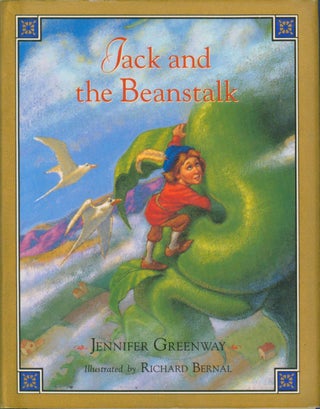 Item #32615 Jack and the Beanstalk. Jennifer Greenway, retold by