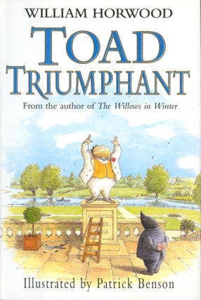 Item #32660 Toad Triumphant. William Horwood
