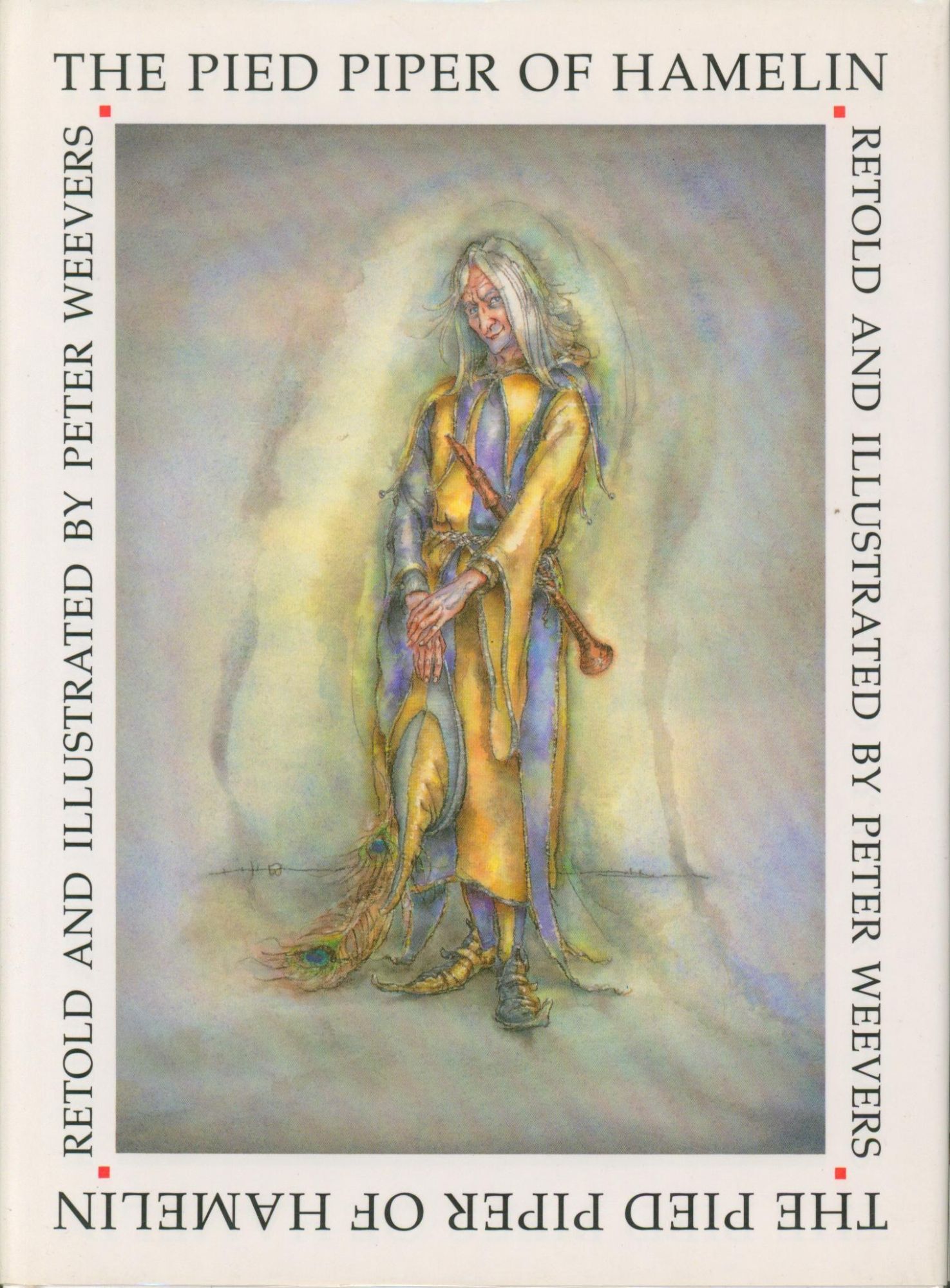 The Pied Piper | Peter Weevers, retold by | 1st ed