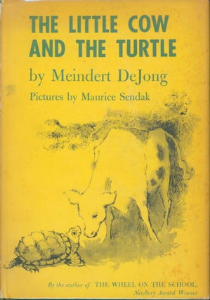 Item #32784 The Little Cow and the Turtle. Meindert deJong