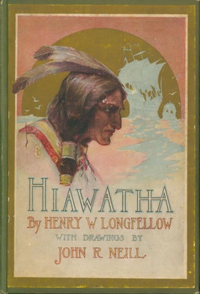 Item #32801 Hiawatha. Henry Wadsworth Longfellow
