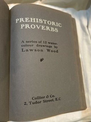 Prehistoric Proverbs