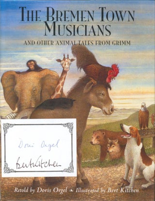 Item #32869 The Bremen Town Musicians and Other Animal Tales from Grimm (signed). Grimm, Doris Orgel