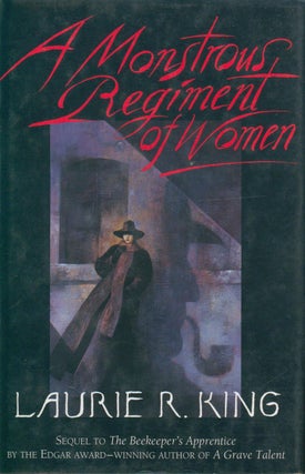Item #32894 A Monstrous Regiment of Women (signed). Laurie R. King