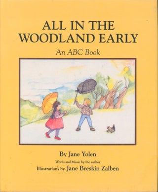 Item #32919 All in the Woodland Early. Jane Yolen
