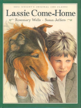 Lassie Come-Home. Eric Knight, Rosemary.