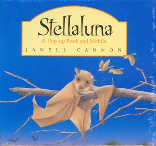 Item #33007 Stellaluna - A Pop-up Book and Mobile. Janell Cannon