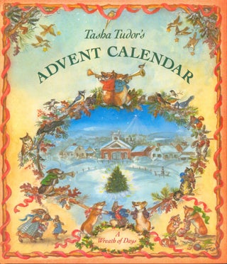 Item #33022 Tasha Tudor's Advent Calendar - A Wreath of Days. Tasha Tudor