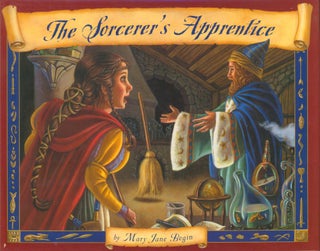 Item #33062 The Sorcerer's Apprentice (signed). Maryjane Begin