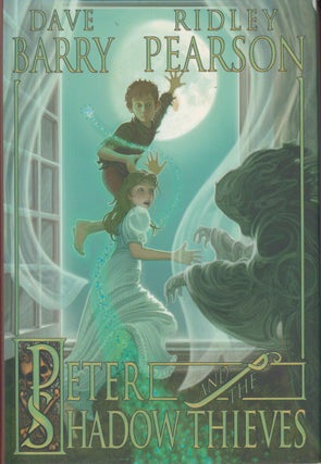 Item #33094 Peter and the Shadow Thieves. Dave Barry, Ridley Pearson