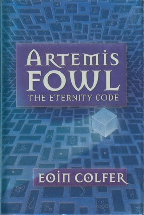 Item #33100 Artemis Fowl - the Eternity Code (Signed). Eoin Colfer