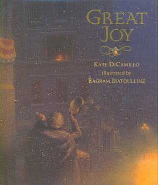 Item #33227 Great Joy (signed). Kate DiCamillo