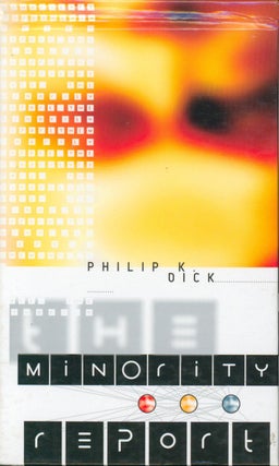 Item #33312 Minority Report. Philip K. Dick