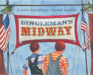 Item #33364 Bingleman's Midway. Karen Ackerman