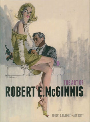 Item #33573 Art of Robert E. McGinnis. Art Scott, Robert E. McGinnis