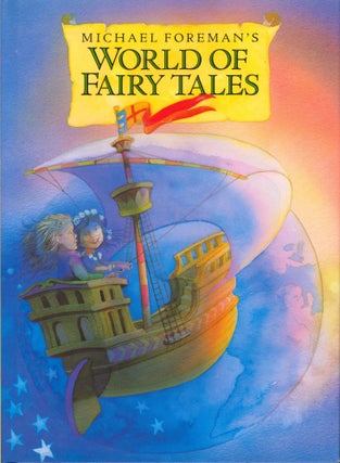 Item #33600 Michael Foreman's World of Fairy Tales. Michael Foreman, ill